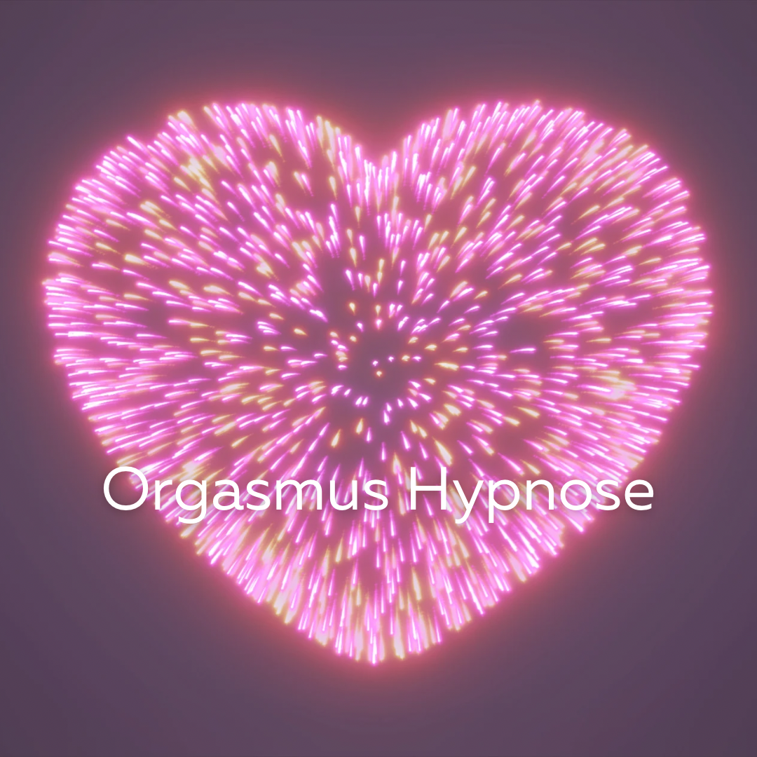 Orgasmus Hypnose